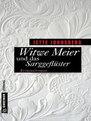 cover image of Witwe Meier und das Sarggeflüster